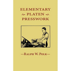 Elementary Platen Presswork - Paperback