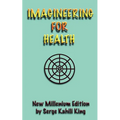 Imagineering For Health