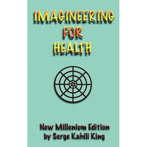 Imagineering For Health