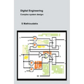 Digital Engineering: Complex System Design