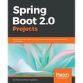 Spring Boot 2.0 Projects