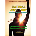 Natural Astrology: Houses, Signs, Planets
