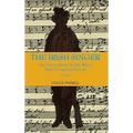 The Irish Singer, A Novel: The Untold Story of the West's Most Celebrated Outlaw