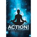 Action!