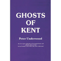 Ghosts of Kent