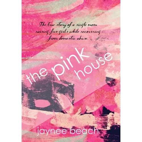 The Pink House