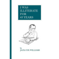 I Was Illiterate For 45 Years