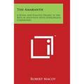 The Amaranth: A Royal and Exalted Degree in the Rite of Adoption with Appropriate Ceremonies