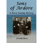 Sons of Ardore - A Bova Family History