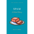 Spam: A Global History