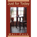 Just for Today: For Women That Do Too Much