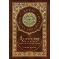 The Interesting Narrative of the Life of Olaudah Equiano (Royal Collector's Edition) (Annotated) (Case Laminate Hardcover with Jacket)
