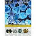 All About Diamonds: Discover the Fascinating World of Diamonds