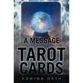 A Message from the Tarot Cards