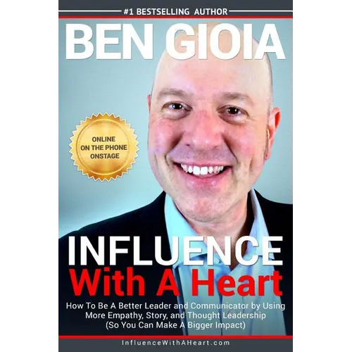 Influence With A Heart