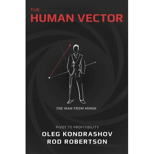 The Human Vector: Pivot to Profitability