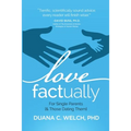 Love Factually for Single Parents: [& Those Dating Them]