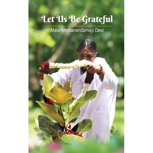 Let Us Be Grateful