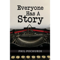 Everyone Has A Story