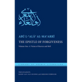 The Epistle of Forgiveness: Volume One: A Vision of Heaven and Hell