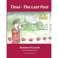 Tinui - The Last Post