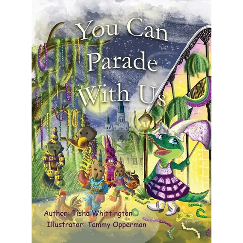 You Can Parade With Us!