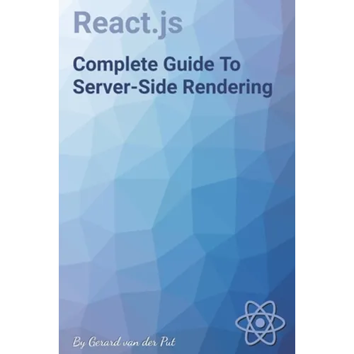 React.js Complete Guide To Server-Side Rendering