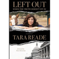 Left Out: When the Truth Doesn't Fit In