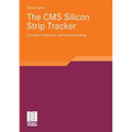 The CMS Silicon Strip Tracker: Concept, Production and Commissioning