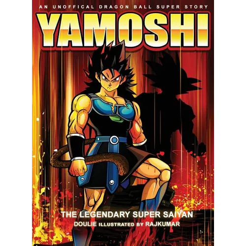 Yamoshi - The Legendary Super Saiyan