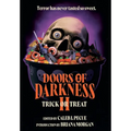 Doors of Darkness II: Trick or Treat