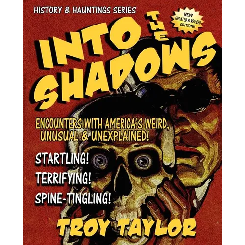 Into the Shadows
