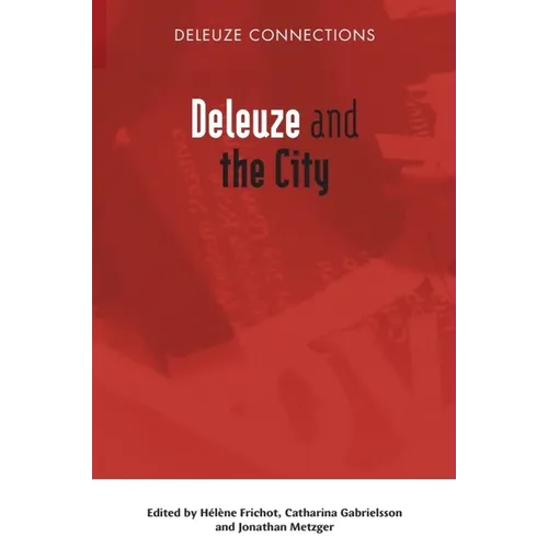Deleuze and the City