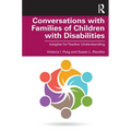 Conversations with Families of Children with Disabilities: Insights for Teacher Understanding