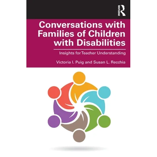 Conversations with Families of Children with Disabilities: Insights for Teacher Understanding