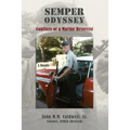 Semper Odyssey: Conflicts of a Marine Reservist