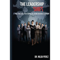 The Leadership Shift: : The Strategic Positioning of Latino Business Leaders
