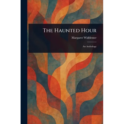 The Haunted Hour