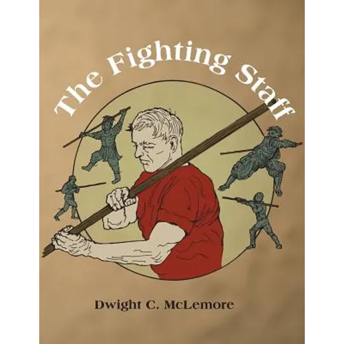 The Fighting Staff