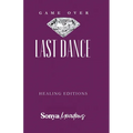 Game Over: The Last Dance - Healing Edition