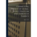 Germicidal Effect of Ultra-violet Rays on and Through Fabrics