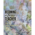Becoming a Better Teacher: Eight Innovations That Work