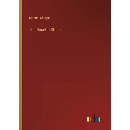 The Rosetta Stone