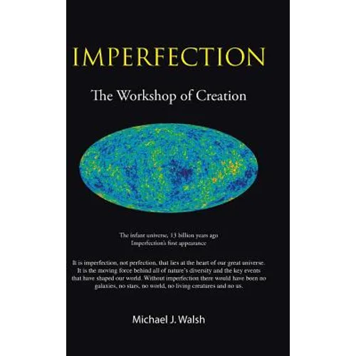 Imperfection: The Workshop of Creation