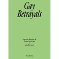 Gay Betrayals: Two Works Series Vol. 5