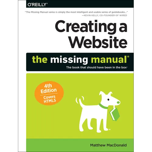 Creating a Website: The Missing Manual