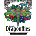 Miracle Dragonflies Coloring Book Adults Relaxation: Stess Relieving Patterns