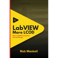 LabVIEW - More LCOD: More LabVIEW Component Oriented Design