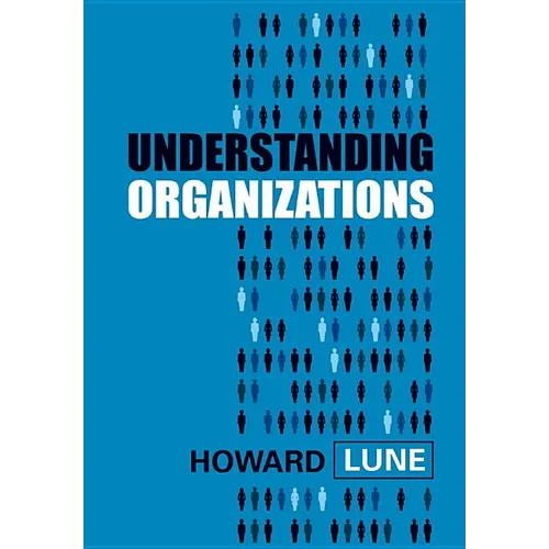 Understanding Organizations