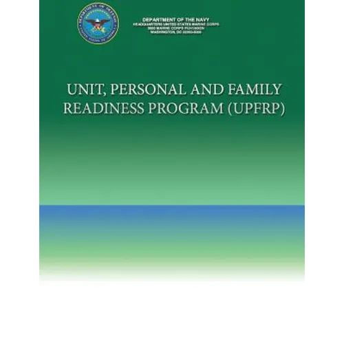 Unit, Personal and Family Readiness Program (UPFRP)